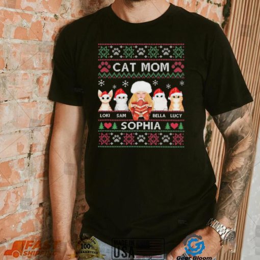 Cat Mom Loki Sam Bella Lucy Sophia Ugly Christmas Shirt