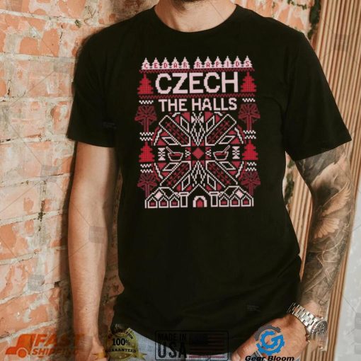 Cedar Rapids Czech the halls ugly Christmas shirt