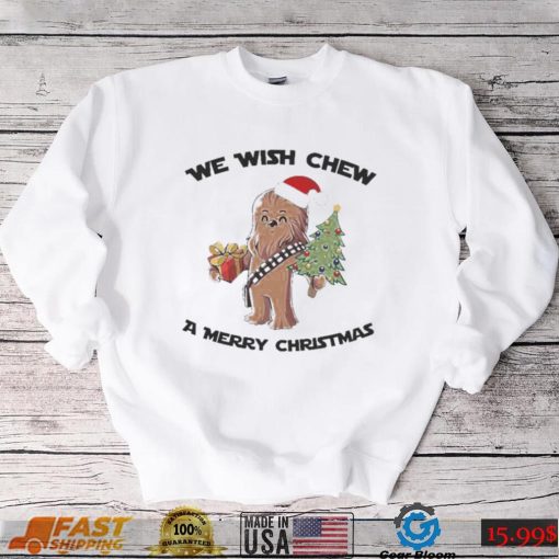 Chewbacca We Wish Chew A Merry Christmas Shirt