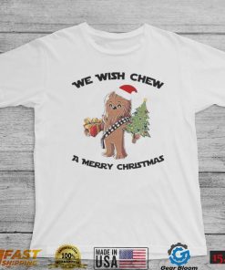 Chewbacca We Wish Chew A Merry Christmas Shirt