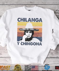 Chilanga Y Chingona vintage T Shirt