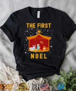 Christian Christmas The First Noel Celebrate The Nativity Shirt