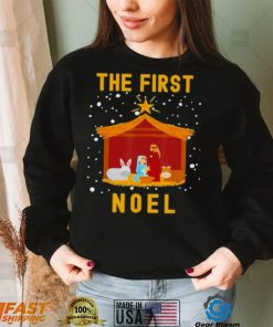 Christian Christmas The First Noel Celebrate The Nativity Shirt