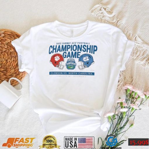 Clemson Vs North Carolina Subway ACC Football Championship Game Charlotte December 3, 2022 Shirt