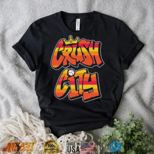 Crush City Houston Astros 2022 World Series Champions Shirt