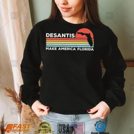 Desantis – Make America Florida Retro Shirt