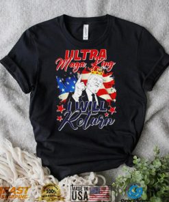 Donald Trump Ultra Maga King I will return 2024 American flag shirt