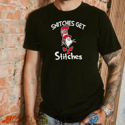 Dr Seuss LGBFJB Snitches Get Stitches Shirt