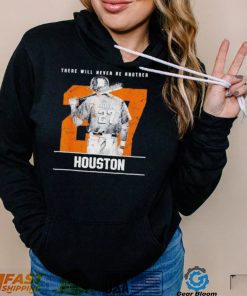 José Altuve there will never be another Houston Astros T Shirt