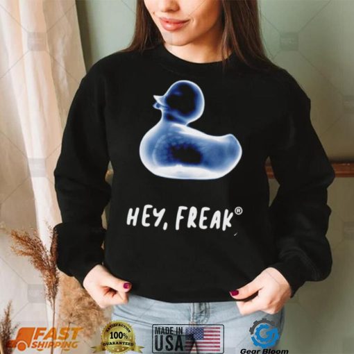 Duck hey freak art shirt