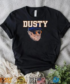 Dusty Baker Houston Astros Dusty Smoking World Champs Shirt