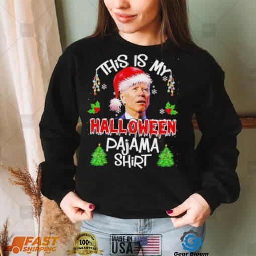 This is my Halloween Pajama Santa Joe Biden Christmas T Shirt