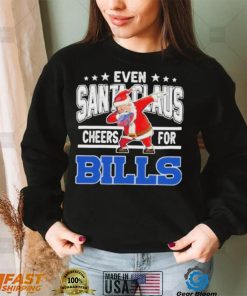 Even Dabbing Santa Claus Cheers For Buffalo Bills Christmas Shirt