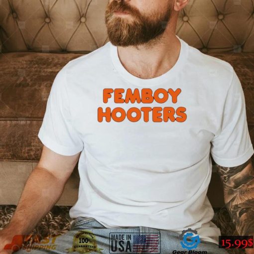 F1nn5ter Femboy Hooters nice shirt