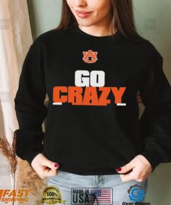 Funny Auburn Tiger Go Crazy Shirt