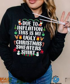 Funny Christmas Due To Inflation This Is My Ugly Toddler Long Sleeve Shirt