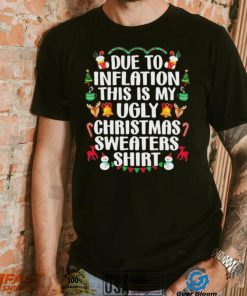 Funny Christmas Due To Inflation This Is My Ugly Toddler Long Sleeve Shirt