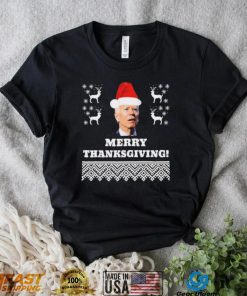 Funny Joe Biden Merry Thanksgiving Santa Ugly Christmas T Shirt