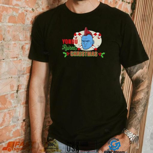 GOTG Guardians Of The Galaxy Yondu Ruined Christmas shirt