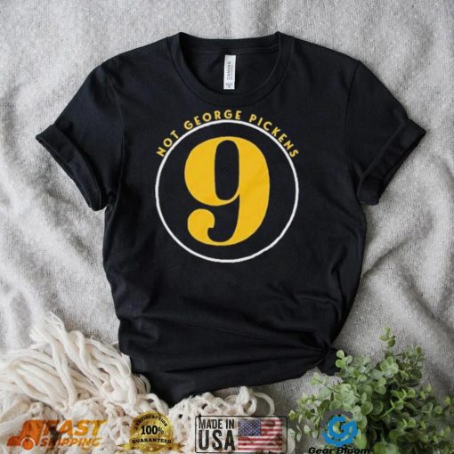 George Pickens Not Pickens 9 Shirt