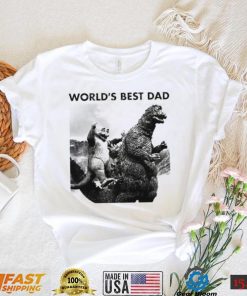 Godzilla world’s best dad T Shirt