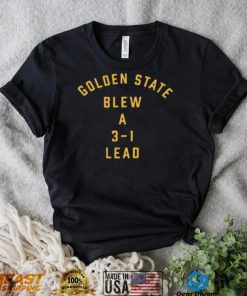 Golden State Blew A 3 1 Lead Women’s V Neck Shirt