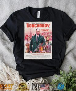 Goncharov Movie Winter comes to Naples poster shirt