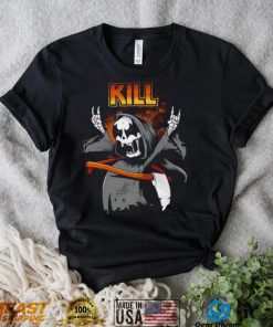 Grim Reaper Kill Rock N Roll shirt