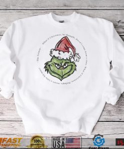 Grinch Christmas Sweatshirt, What If Christmas Shirt