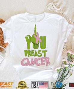 Grinch You Breast Cancer Shirt