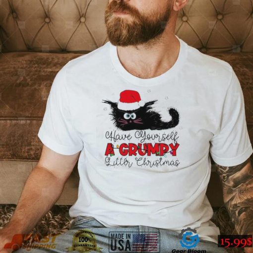 Have Yourself A Grumpy Litter Christmas Funny Christmas Cat Shirt