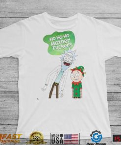 Ho Ho Ho Mother Fuckers Rick And Morty Chriatmas Shirt