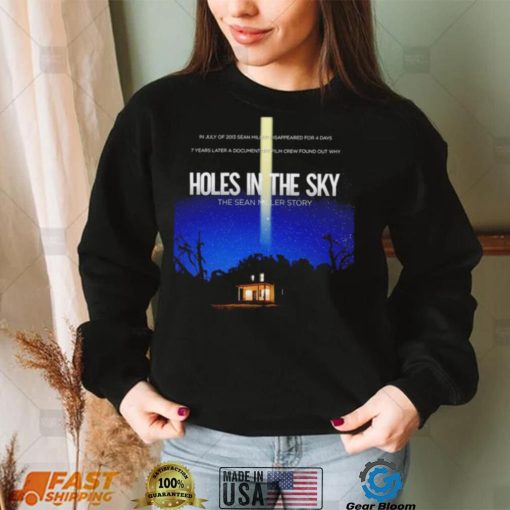 Holes in the Sky the Sean Miller story poster shirt