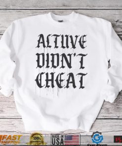 Houston Astros Altuve Didn’t Cheat Shirt