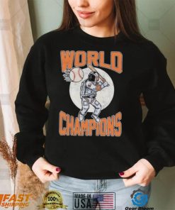 Houston Astros Astronaut Baseball World Champions Shirt