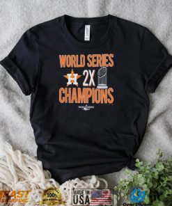 Houston Astros Two Time World Series Champions Shirt