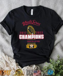 Houston Astros World Series Champions 2017 2022 T Shirt