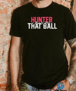 Hunter Caught That Ball Shirt