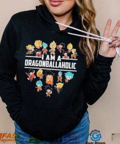 I Am A Dragonballaholic Shirt