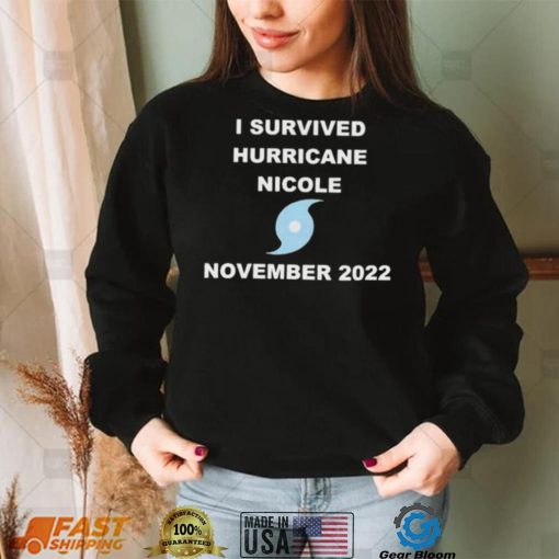 I Survived Hurricane Nicole November 2022 Shirt