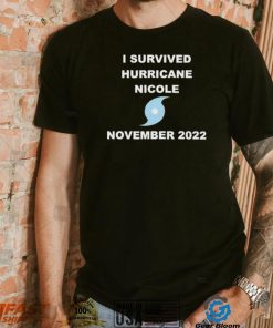 I Survived Hurricane Nicole November 2022 Shirt