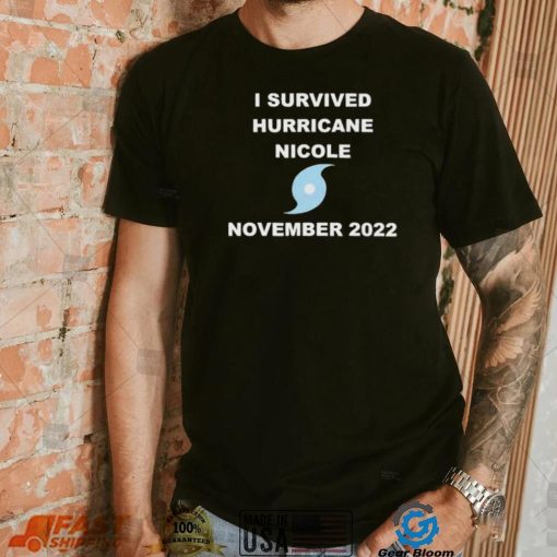 I Survived Hurricane Nicole November 2022 Shirt