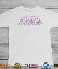 I Survived No Nut November Pink Shirt