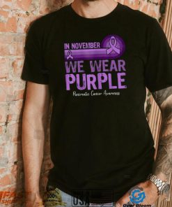 In November We Wear Purple Pancreatic Cancer Awareness T Shirt