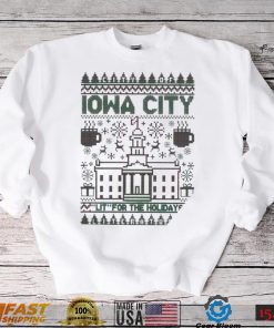 Iowa City lit for the holidays ugly Christmas shirt