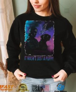 It Wasn’t Just A Puppy Baba Yaga Wick Keanu Reeves Signature Shirt