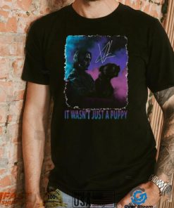 It Wasn’t Just A Puppy Baba Yaga Wick Keanu Reeves Signature Shirt