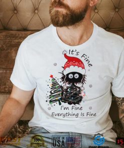 Its Fine Im Fine Everything Is Fine Funny Christmas Cat Shirt