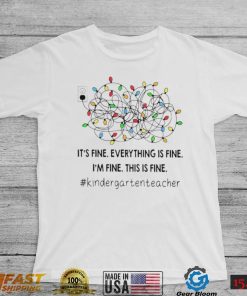 It’s fine everything is fine I’m fine this is fine T Shirt