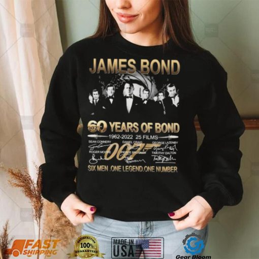 James Bond 007 06 Years Of Bond 1962 2022 25 Films Six Men One Legend One Number Signatures Shirt